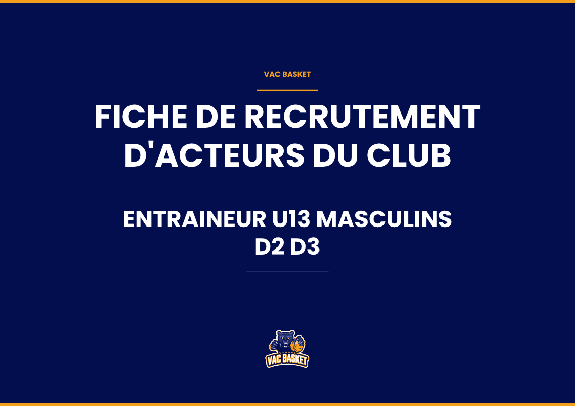 [RECRUTEMENT ACTEURS DU CLUB] ENTRAINEUR - U13 - MASCULINS - D2 D3