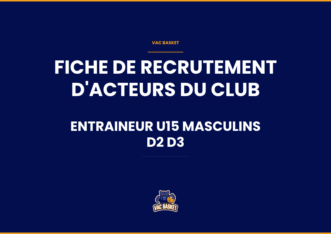 [RECRUTEMENT ACTEURS DU CLUB] ENTRAINEUR - U15 - MASCULINS - D2 D3